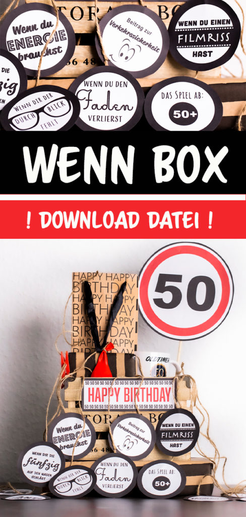 Geschenk Zum 50 Geburtstag Wenn Box Pdf Download
