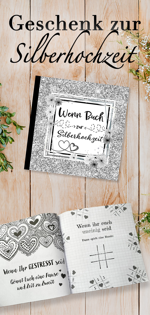 Geschenk zur Silberhochzeit Wenn Buch 