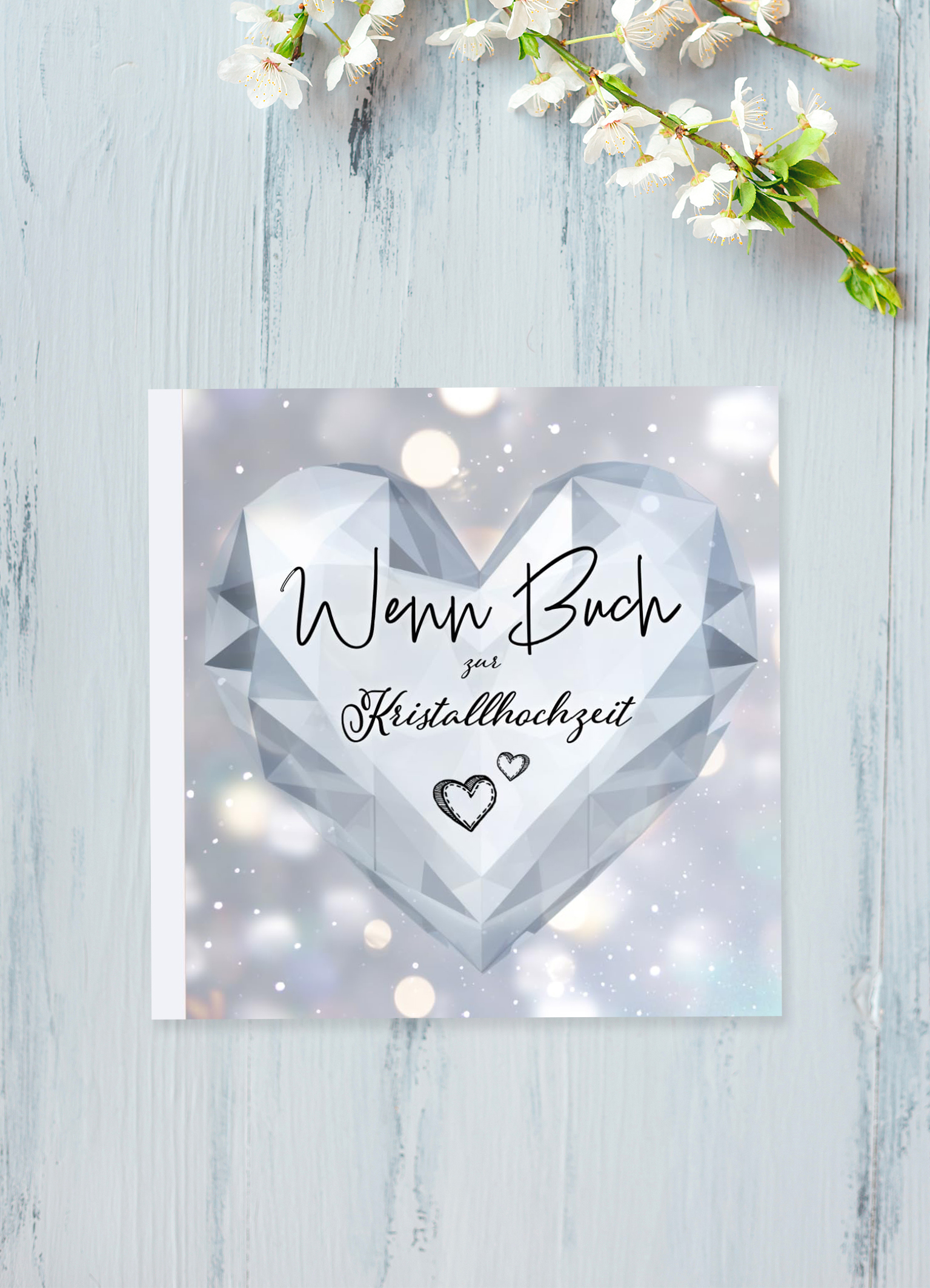 Wenn Buch zur Kristallhochzeit