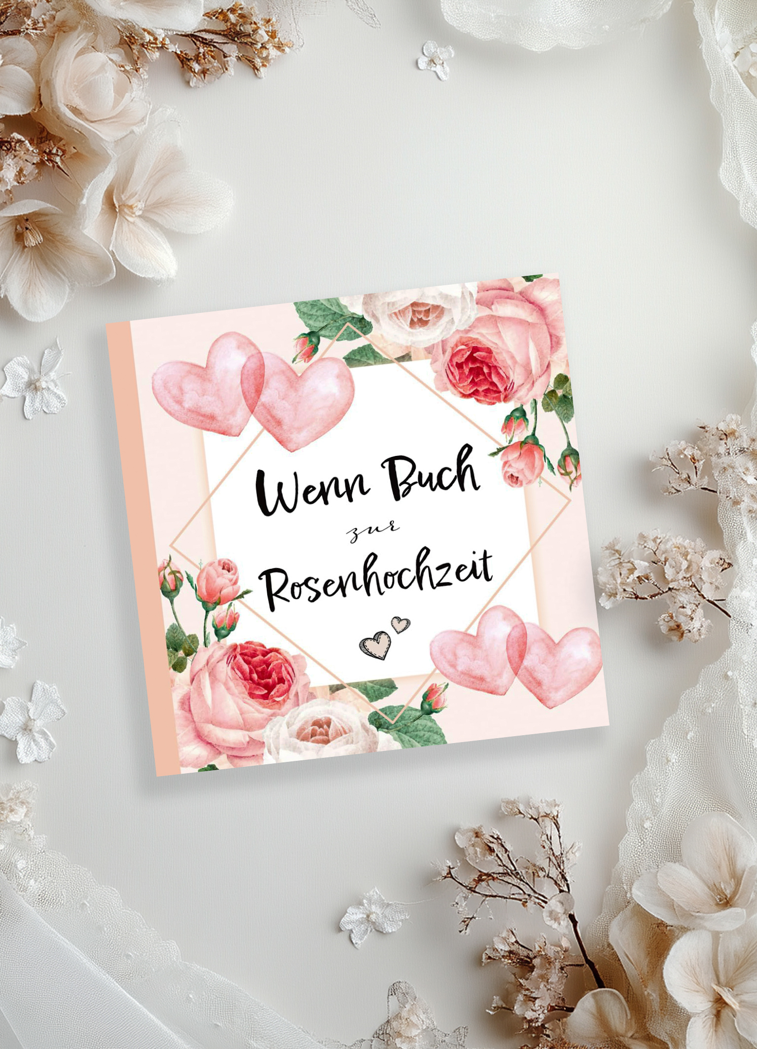 Geschenk zur Rosen Hochzeit, Wenn Buch zur Rosenhochzeit