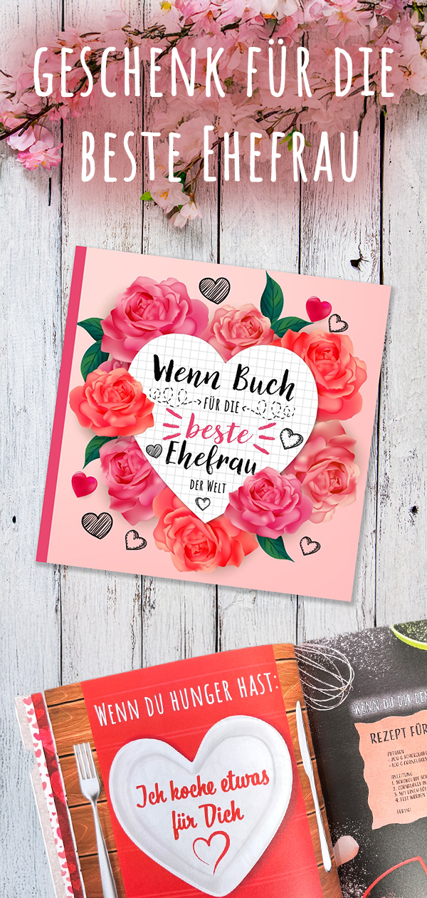 Wenn Buch Ehefrau Geschenk
